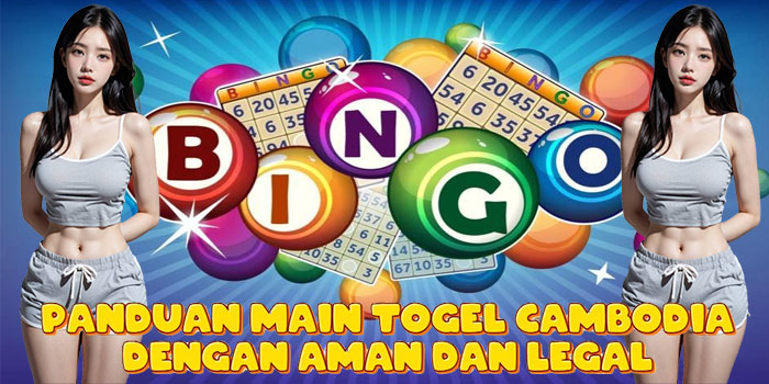 Panduan Main Togel Cambodia dengan Aman dan Legal Panduan Main Togel Cambodia dengan Aman dan Legal